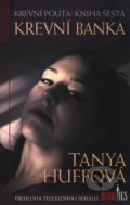 Krevní pouta - Kniha šestá - Tanya Huffová, Brokilon, 2011
