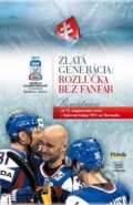 Kniha: Zlatá generácia: Rozlúčka bez fanfár (Anton Zerer). Fortuna Libri, 2011