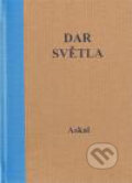 Kniha: Dar Světla (Askal). Onyx, 2011