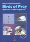Kniha: Birds of Prey (Manfred Heidenreich). Parey bei MVS, 2003