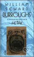 Kniha: Feťák (William S. Burroughs)