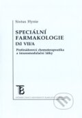 Speciální farmakologie 7/A - Sixtus Hynie, Karolinum, 2003