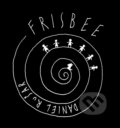 Frisbee - Daniel Rušar, 2006