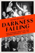 Kniha: Darkness Falling (Peter Walther). Apollo, 2021