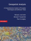 Kniha: Geospatial Analysis (Michael F Goodchild, Michael J de Smith a Paul A Longley)
