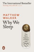 Why We Sleep - Matthew Walker, Thought Catalog Books, 2021