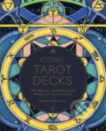 Kniha: Iconic Tarot Decks (Sarah Bartlett). Quarto, 2021