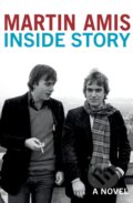 Inside Story - Martin Amis, Jonathan Cape, 2020