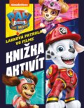 Kniha: Labková patrola vo filme: Knižka aktivít (Egmont SK). Egmont SK, 2021