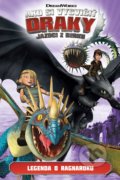 Ako si vycvičiť draky - Jazdci z Berku 5: Legenda Ragnaroku - Kolektiv, Egmont SK, 2021