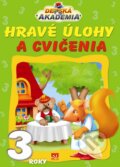 Kniha: Hravé úlohy a cvičenia - 3 roky, 2011