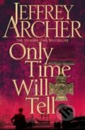 Only Time Will Tell - Jeffrey Archer, 2011