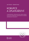 Kniha: Korupce a úplatkářství (Jan Chmelí a Zdeněk Tomica). Linde, 2011