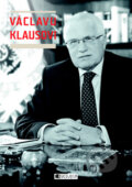 Václavu Klausovi - Kolektív autorov, Nakladatelství Fragment, 2011
