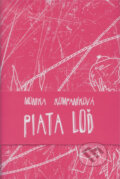 Piata loď - Monika Kompaníková, Literárny klub