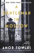 E-kniha: A Gentleman in Moscow (Amor Towles)