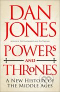 Powers and Thrones - Dan Jones, Apollo, 2021