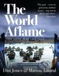 The World Aflame - Dan Jones, Marina Amaral, Apollo, 2021