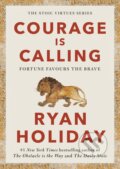 Courage Is Calling - Ryan Holiday, Profile Books, 2021