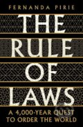 The Rule of Laws - Fernanda Pirie, Profile Books, 2021
