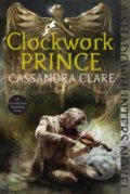 Clockwork Prince - Cassandra Clare, Margaret K. McElderry Books, 2011