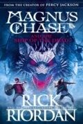 E-kniha: Magnus Chase and the Ship of the Dead (Rick Riordan)