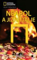 Neapol a Jižní Itálie - Tim Jepson, 2011