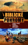 Biblické pohromy - Claudia Moroniová, Helga Lippertová, 2011