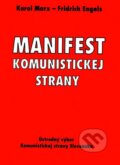 Manifest komunistickej strany - Karol Marx, Fridrich Engels
