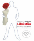 Libůstka - Mariusz Szczygieł, 2011