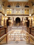 Historie bank a spořitelen v Čechách a na Moravě - Pavel Juřík, Libri, 2011