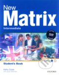 New Matrix - Intermediate - Student&#039;s Book, Oxford University Press, 2006