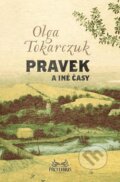 E-kniha: Pravek a iné časy (Olga Tokarczuk), 2015