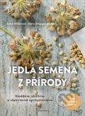 Kniha: Jedlá semena z přírody (Anke Höllerová a Doris Grappendorfová). Mladá fronta, 2021