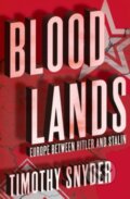 Bloodlands - Timothy Snyder, Random House, 2011