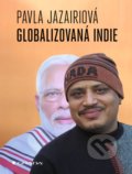 Globalizovaná Indie - Pavla Jazairi, Grada, 2021