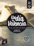 Kniha: Un dia en Valencia (A1) - Libro (Ernesto Rodriguez). Difusión, 2021