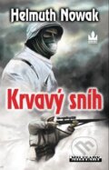 Kniha: Krvavý sníh (Helmuth Nowak). Baronet, 2011