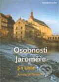 Kniha: Osobnosti Jaroměře (Jiří Uhlíř). Nakladatelství Bor, 2011