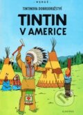 Tintin v Americe - Hergé, Albatros CZ, 2011
