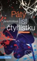 Kniha: Pátý list čtyřlístku (Jana Knitlová). Motto, 2011