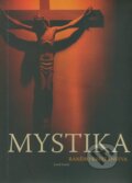 Kniha: Mystika raného kresťanstva (Jozef Daniš). Spoločnosť Božieho Slova, 2007