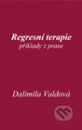 Regresní terapie - Dalimila Valdová, 2011