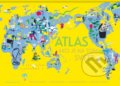 Atlas - ako je na tom svet? - Laure Flavigny, 82 Book and Design Shop, 2021