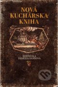 Nová kuchárska kniha - Terézia Vansová, 2022