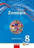 Zeměpis 8 pro ZŠ a víceletá gymnázia - Hybridní učebnice - Martin Hanus, Miroslav Marada, Fraus, 2021