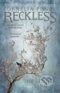 Kniha: Reckless III: The Golden Yarn (Cornelia Funke). Pushkin, 2017