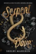 E-kniha: Serpent & Dove (Shelby Mahurin)