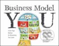 Business Model You - Timothy Clark, Alexander Osterwalder, Yves Pigneur, 2012