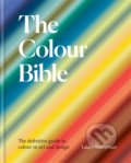 The Colour Bible - Laura Perryman, Ilex, 2021
